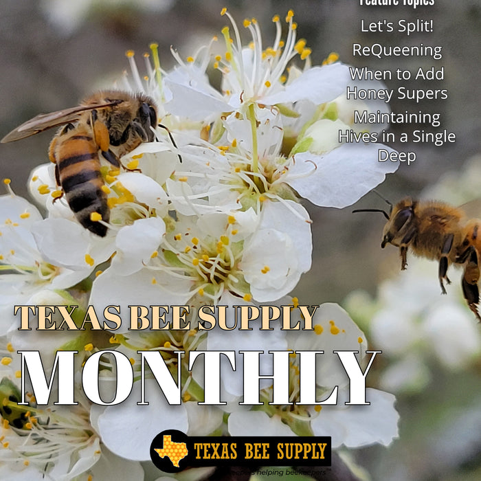 Texas Bee Supply Monthly - April 2022