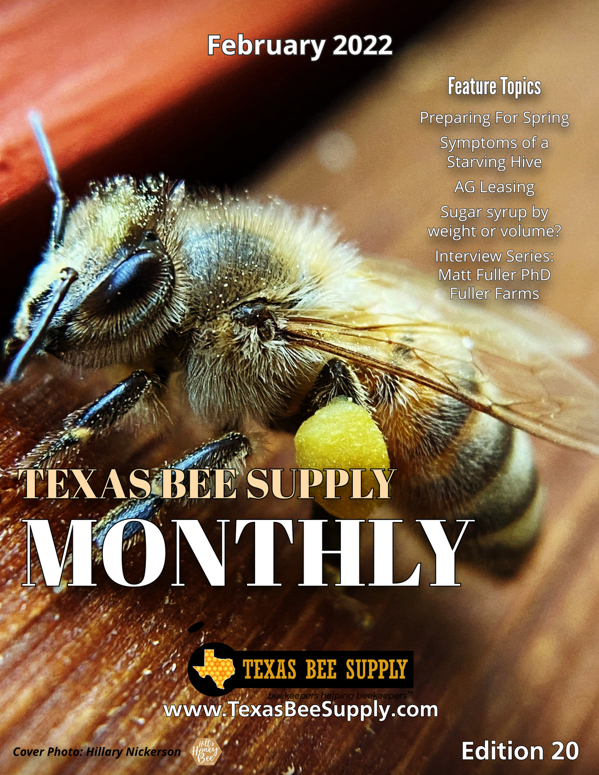 Texas Bee Supply Monthly February 2022 — The Bee Supply