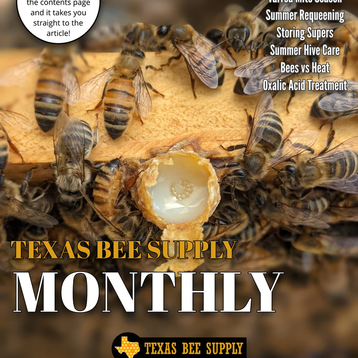 Texas Bee Supply Monthly - July 2022