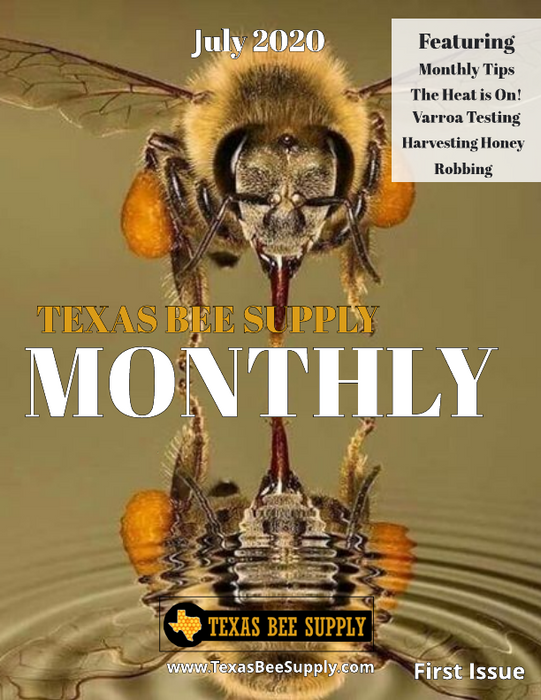 Texas Bee Supply Monthly Magazine - July 2020