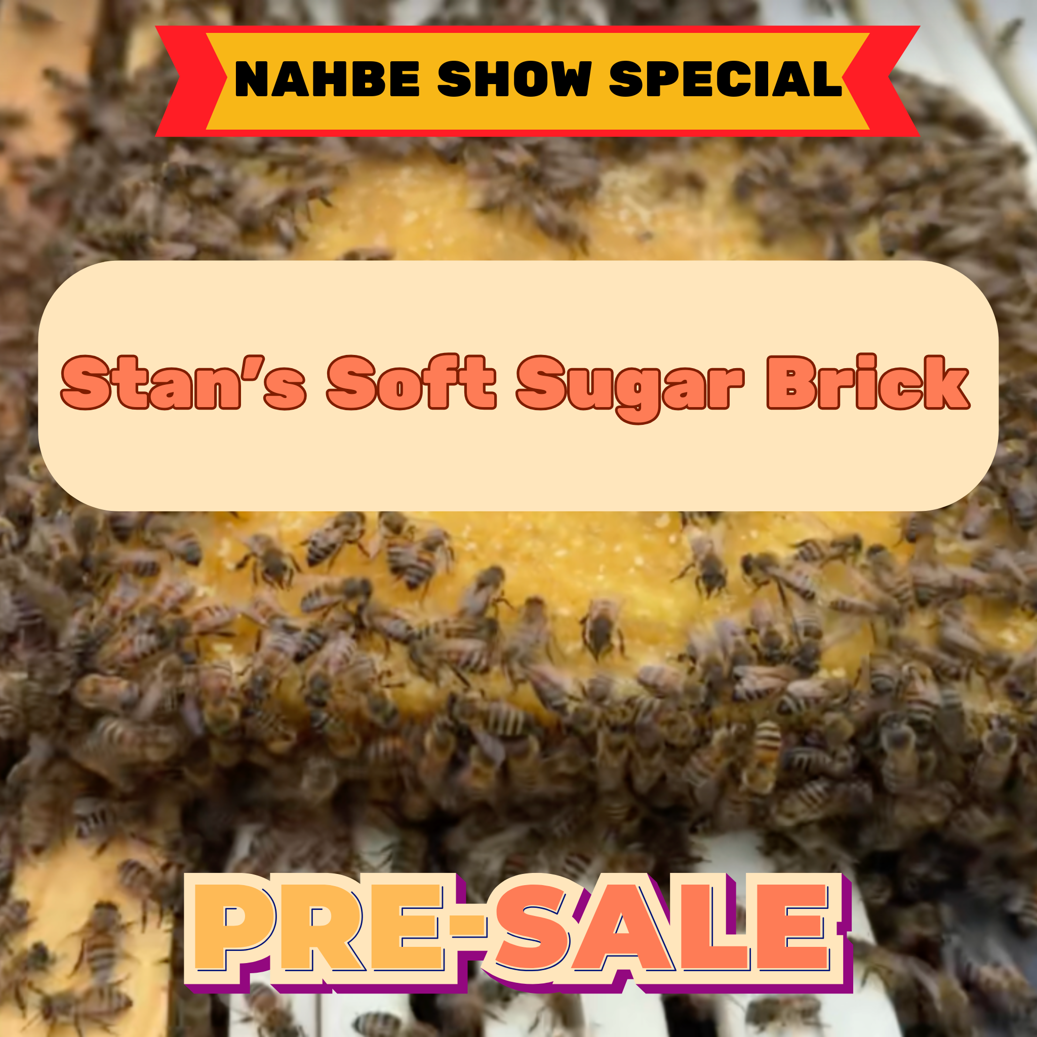 Stan's Soft Sugar Brick with Complete PICKUP at NAHBE 2026
