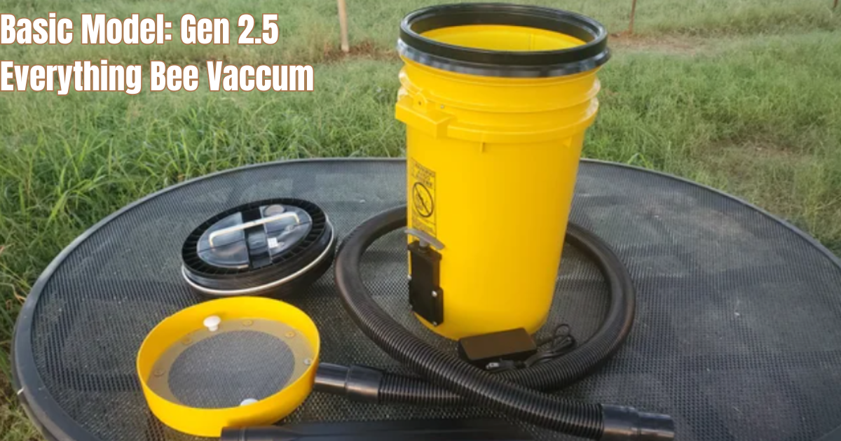 The Everything Bee Vaccum