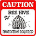 Caution: Protect yourself from bee stings with this sign