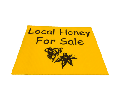 Local honey for sale sign.