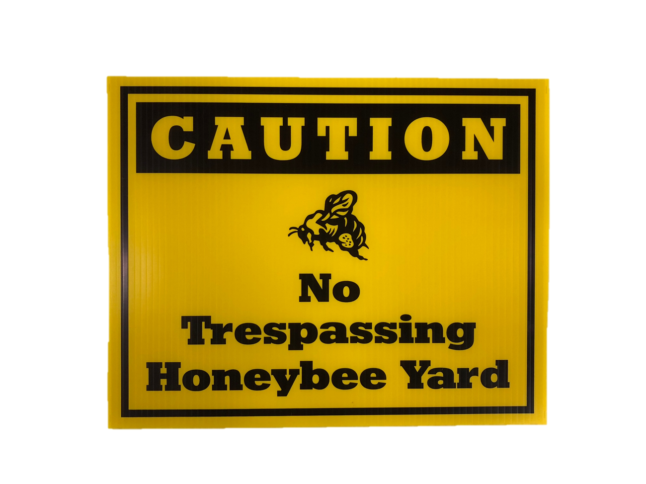 caution no trespassing honey bee yard sign