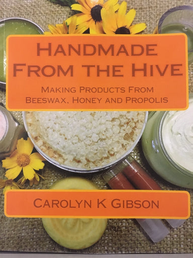 Handmade from the hive.